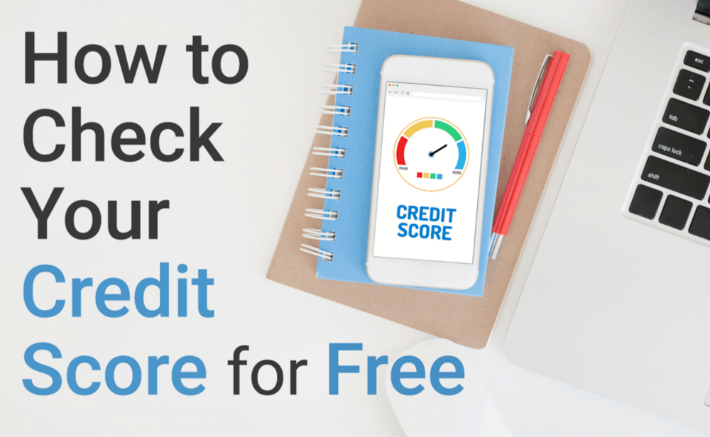 How To Check Your Credit Score In 5 Minutes (For Free)
